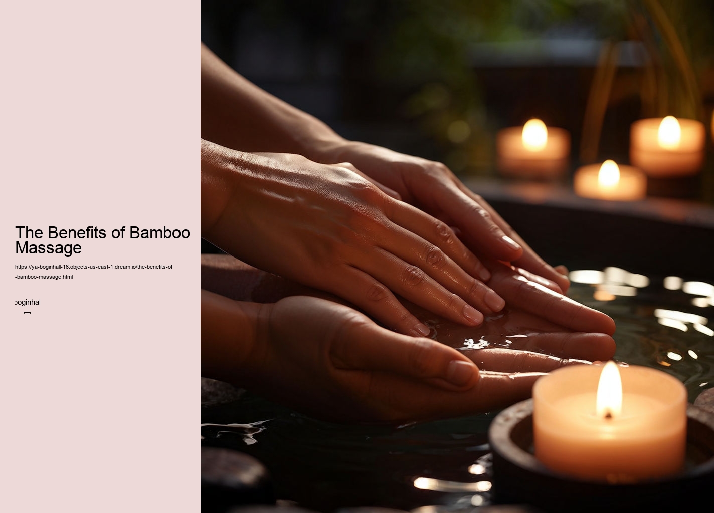 The Benefits of Bamboo Massage